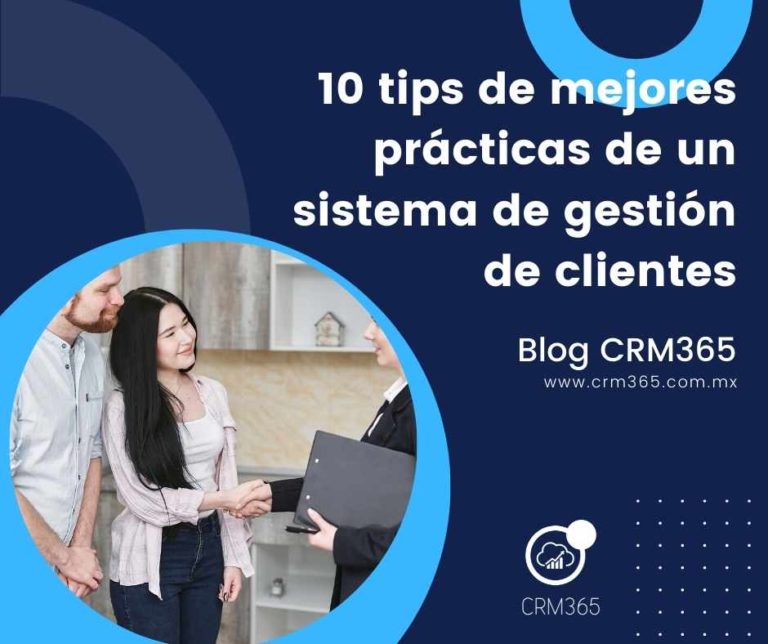 10 Tips De Prácticas De Un Sistema De Gestión De Clientes Crm 365 1353